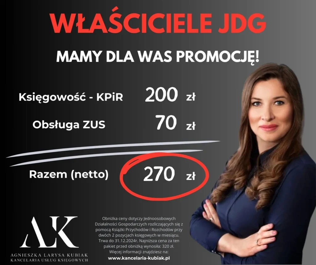 PROMOCJA na usługi księgowe dla JDG w 2024 roku - Kancelaria Usług Księgowych Kubiak - Gdańsk